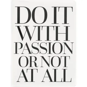 Teresa Collins Designer Notebook 6 inch X8 inch - Do It With Passion*